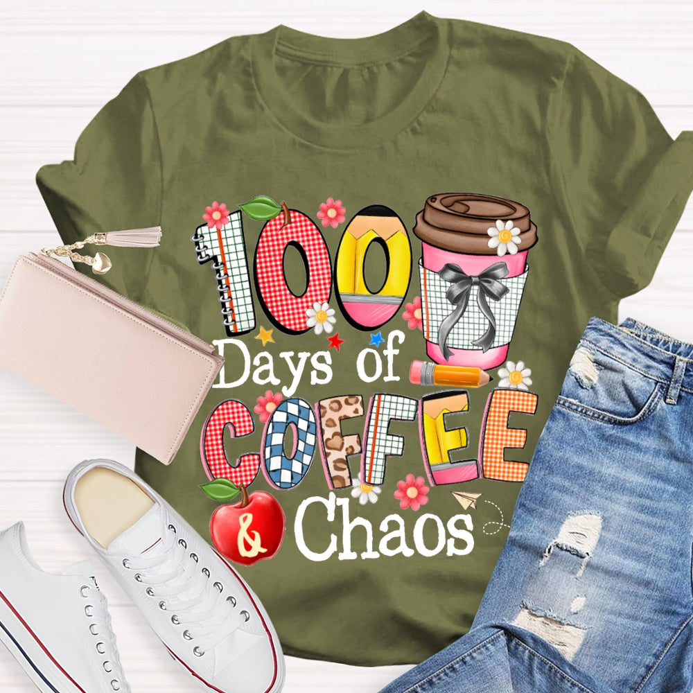100 Days Of Coffee Chaos Colored Fonts T-shirt
