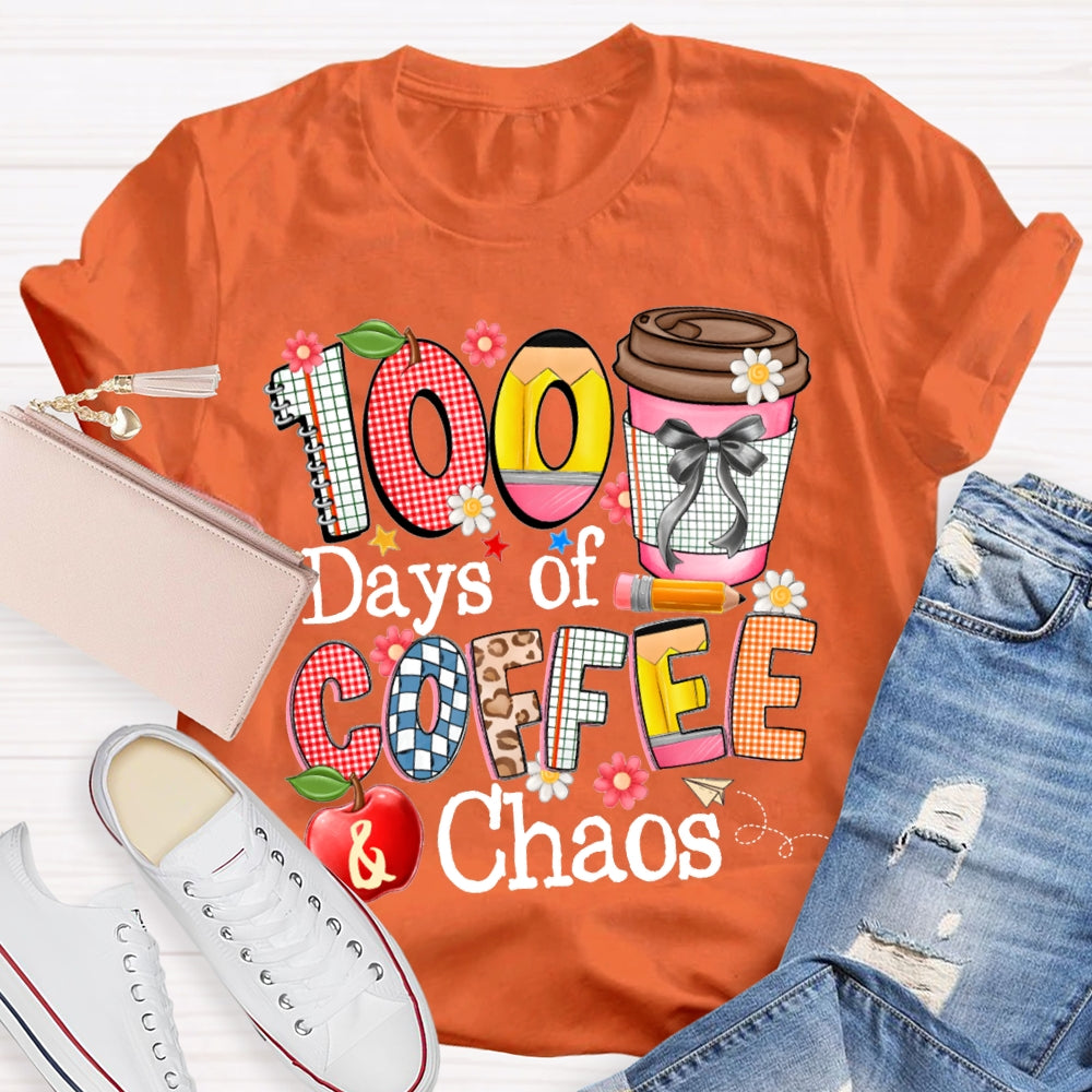 100 Days Of Coffee Chaos Colored Fonts T-shirt