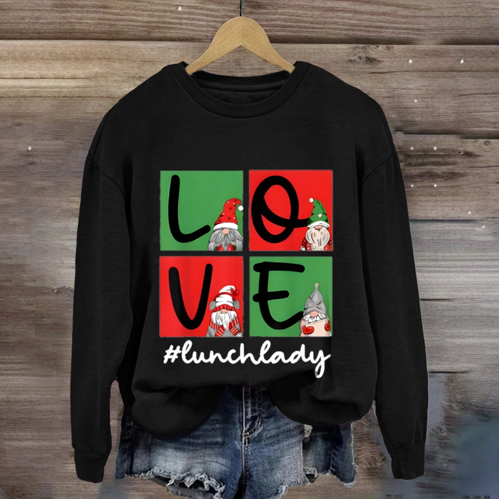 Christmas Love Lunch Lady Sweatshirt