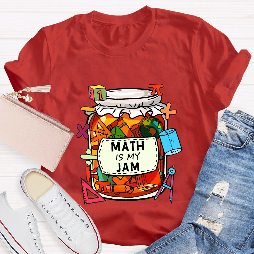 Math Is My Jam Mathematical Symbols T-Shirt