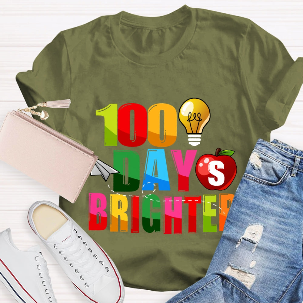 100 Days Brighter Colorful Letter And Apple T-Shirt