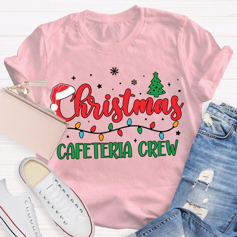 Christmas Cafeteria Crew Christmas Trees And Christmas Lights T-shirt