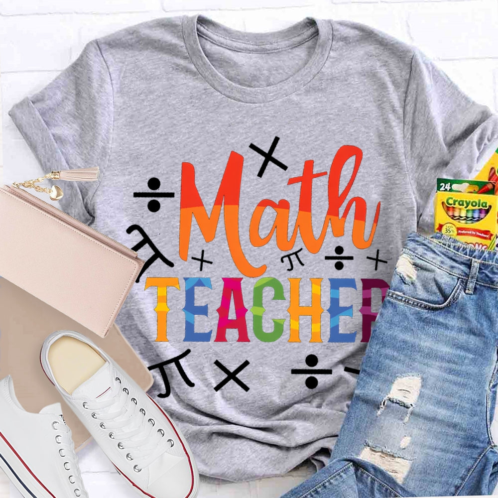 Math Teacher Color Gradient Font T-shirt