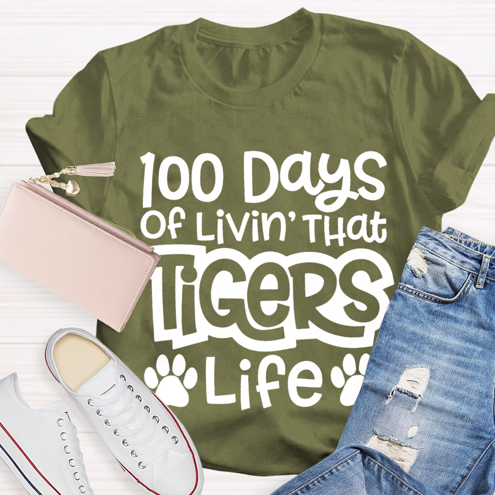 Personalized Mascot 100 Days Of Livin' That Tigers Life T-shirt