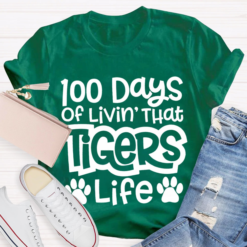 Personalized Mascot 100 Days Of Livin' That Tigers Life T-shirt