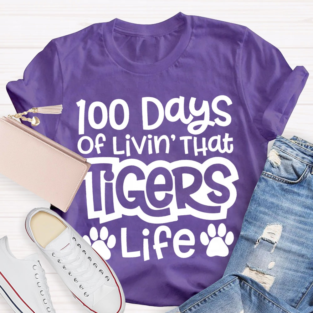Personalized Mascot 100 Days Of Livin' That Tigers Life T-shirt