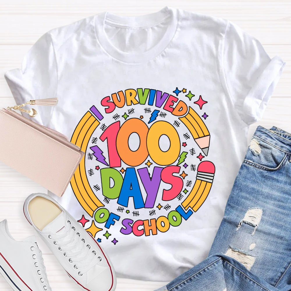 Survived 100 Days Of School Colored Fonts And Pencils T-shirt