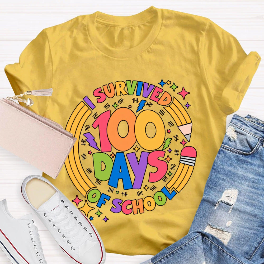 Survived 100 Days Of School Colored Fonts And Pencils T-shirt