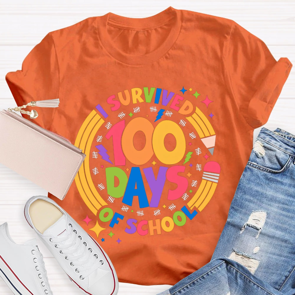 Survived 100 Days Of School Colored Fonts And Pencils T-shirt