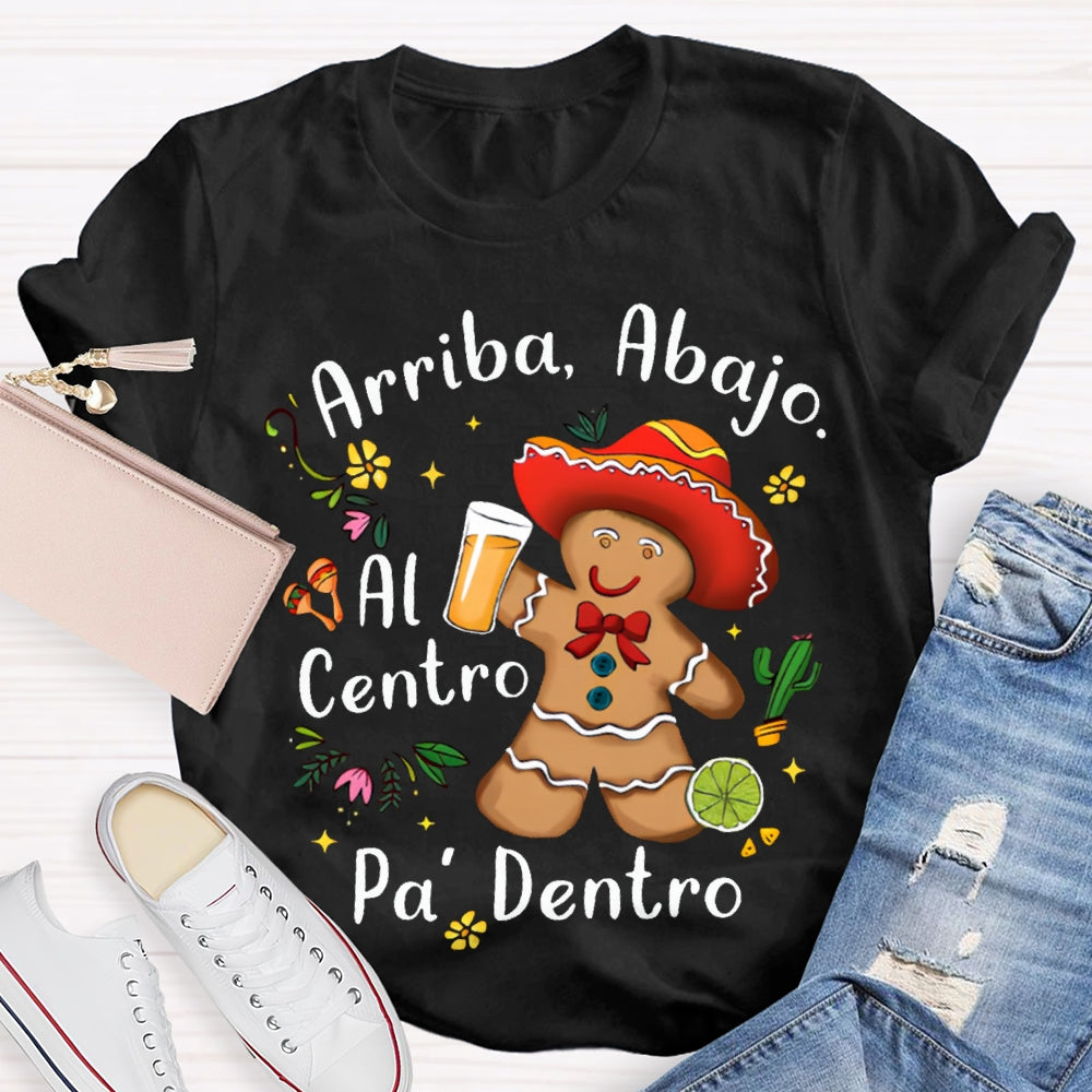 Arriba Abajo Al Centro Pa Dentro Christmas Cookies T-shirt