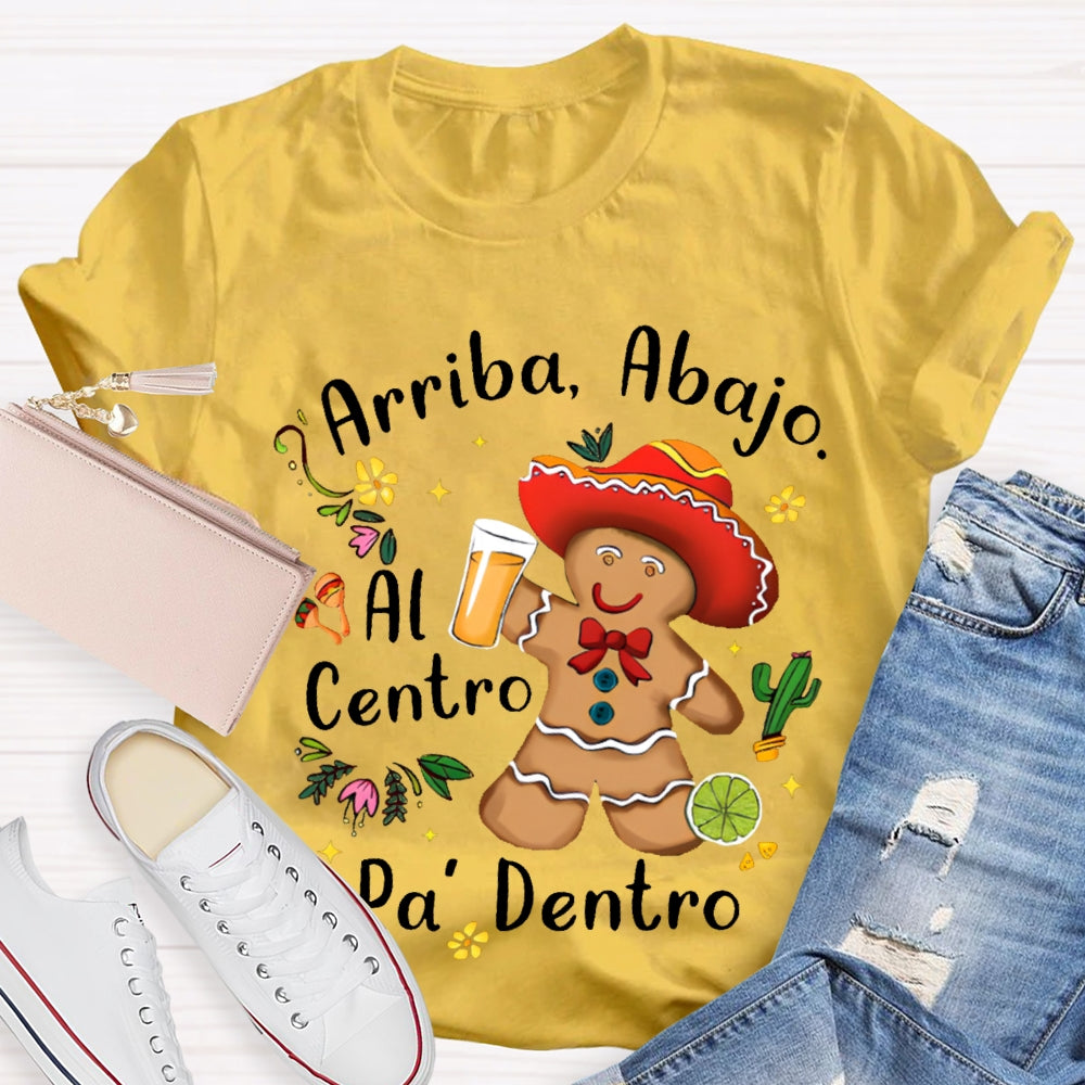 Arriba Abajo Al Centro Pa Dentro Christmas Cookies T-shirt