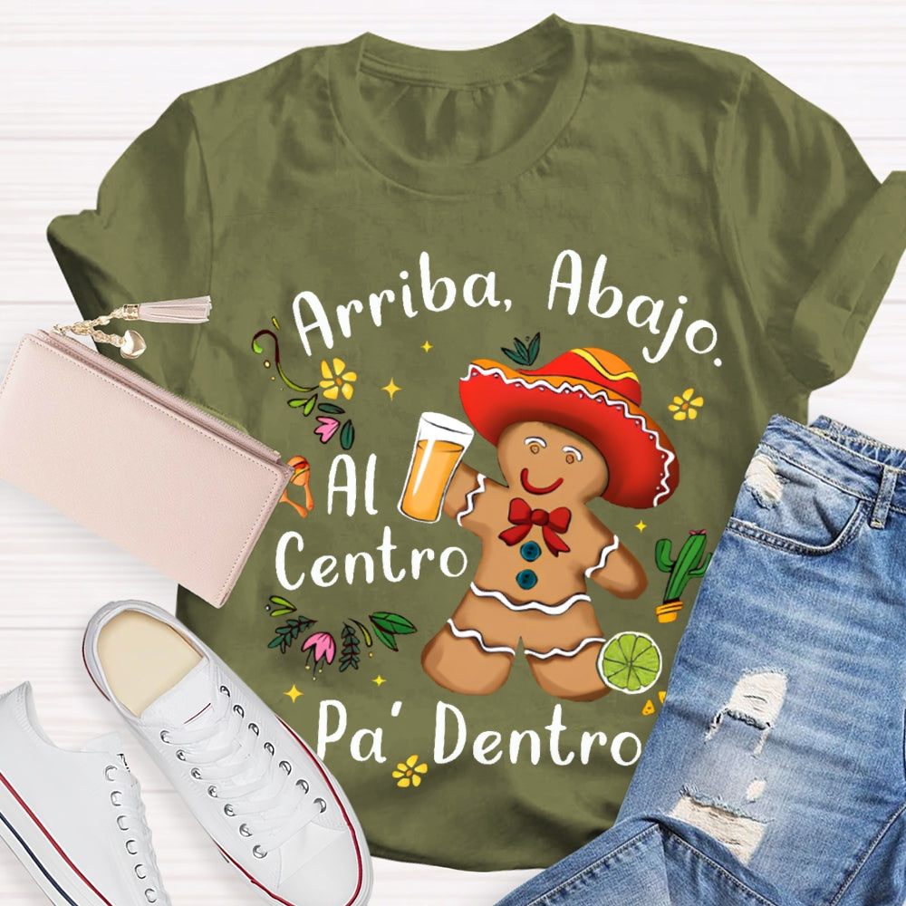 Arriba Abajo Al Centro Pa Dentro Christmas Cookies T-shirt