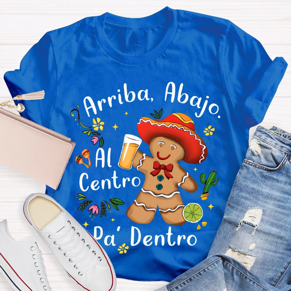 Arriba Abajo Al Centro Pa Dentro Christmas Cookies T-shirt