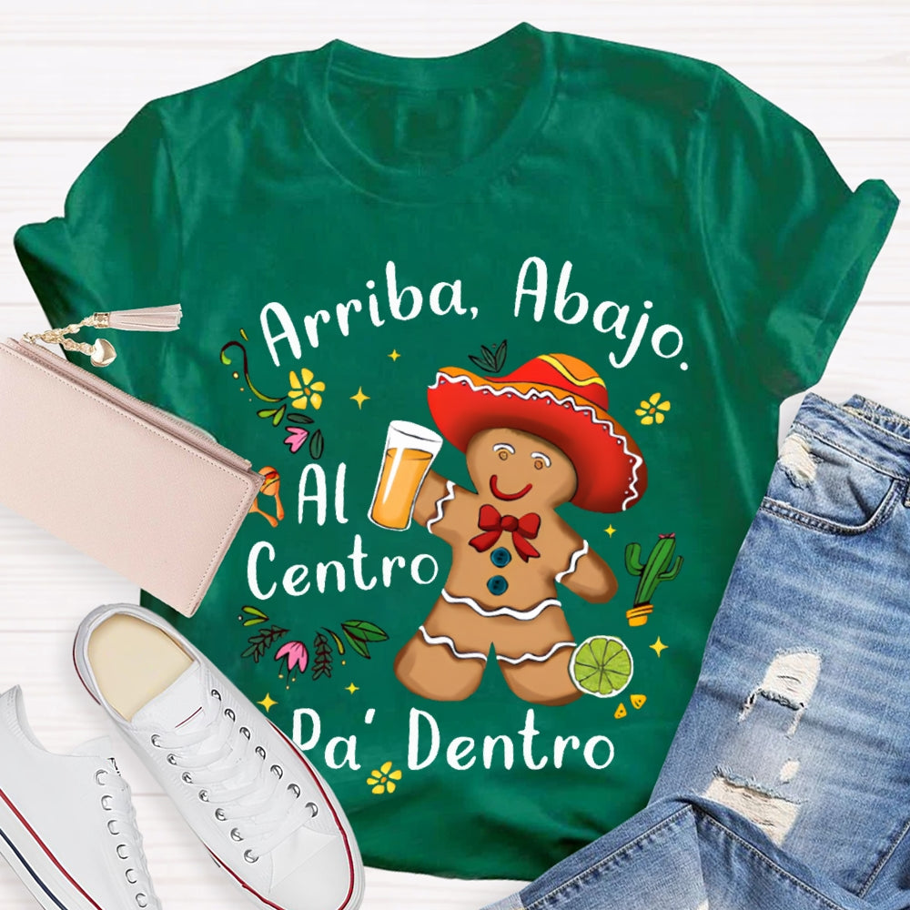 Arriba Abajo Al Centro Pa Dentro Christmas Cookies T-shirt