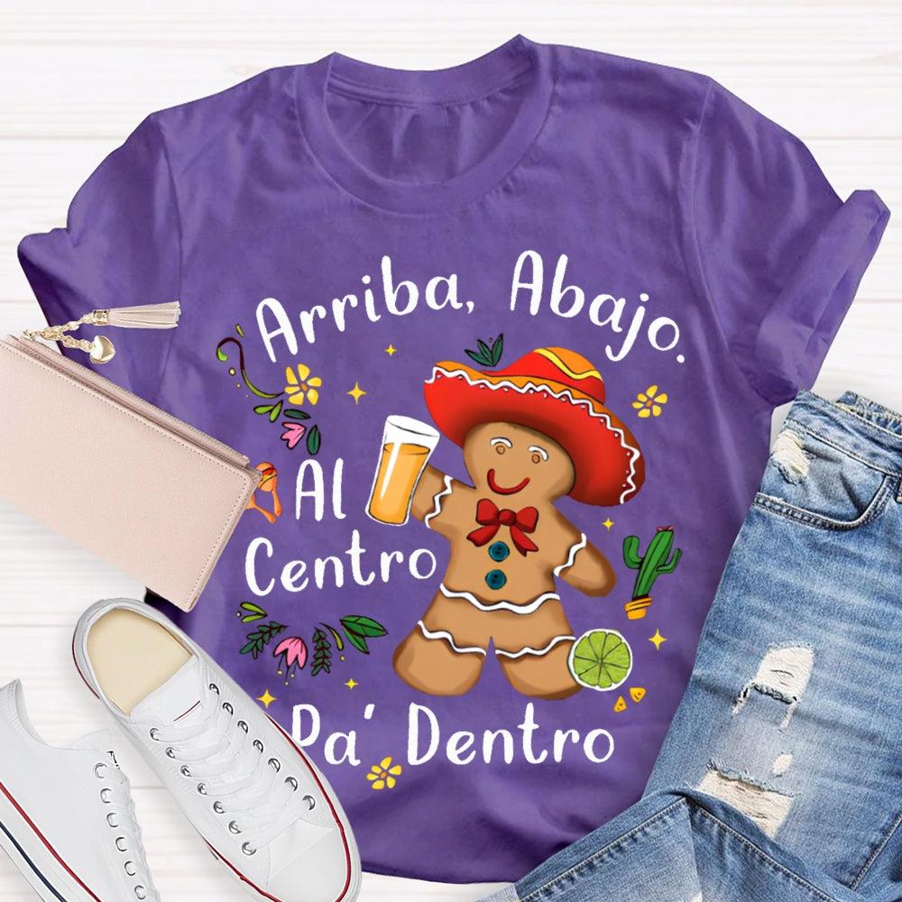Arriba Abajo Al Centro Pa Dentro Christmas Cookies T-shirt