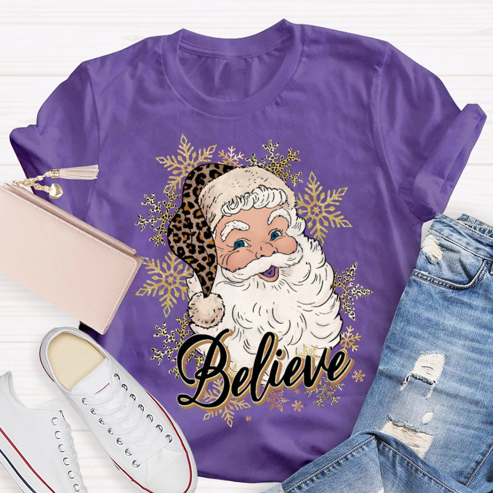 Believe In Santa Claus Christmas With Snowflakes T-shirt