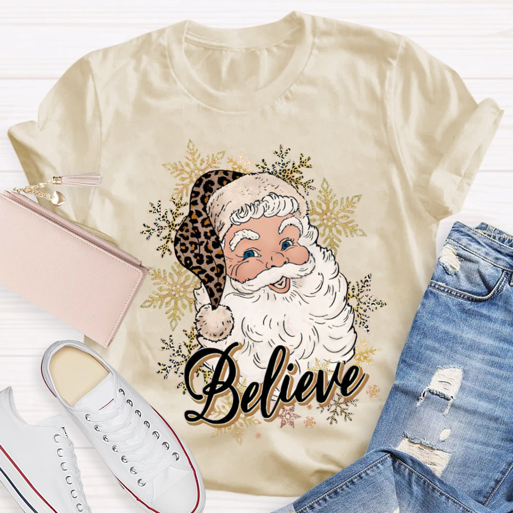 Believe In Santa Claus Christmas With Snowflakes T-shirt