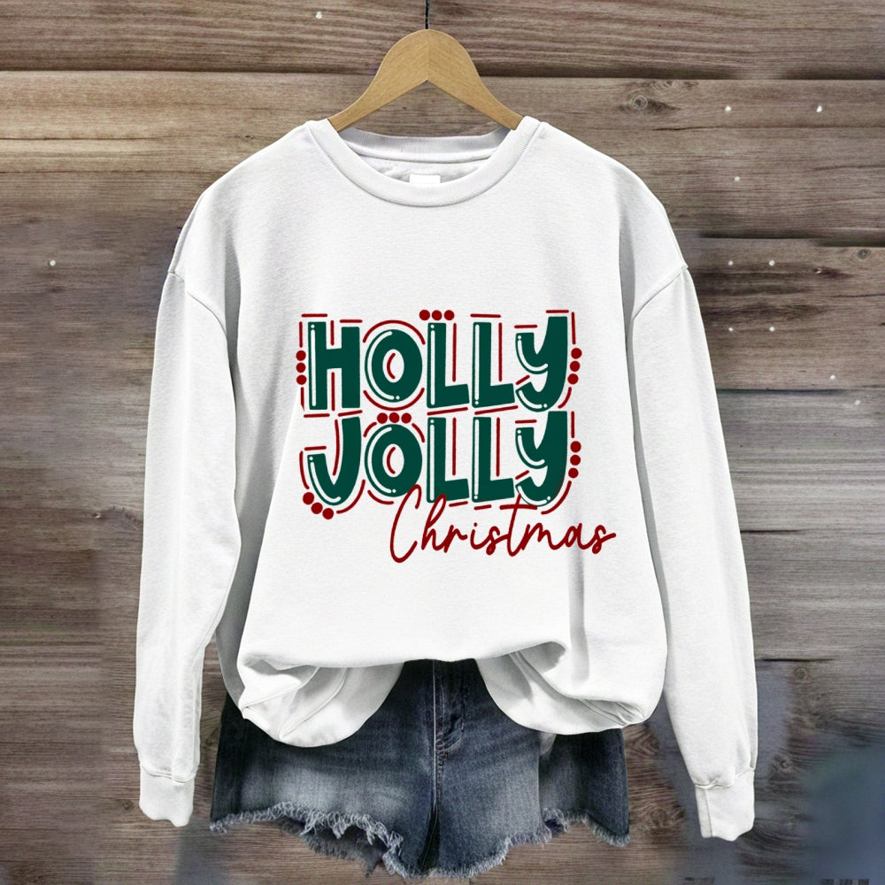 Holly Jolly Christmas Vibes Colorful Sweatshirt