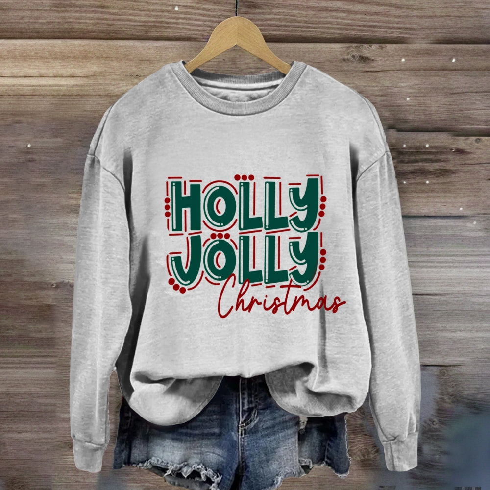 Holly Jolly Christmas Vibes Colorful Sweatshirt