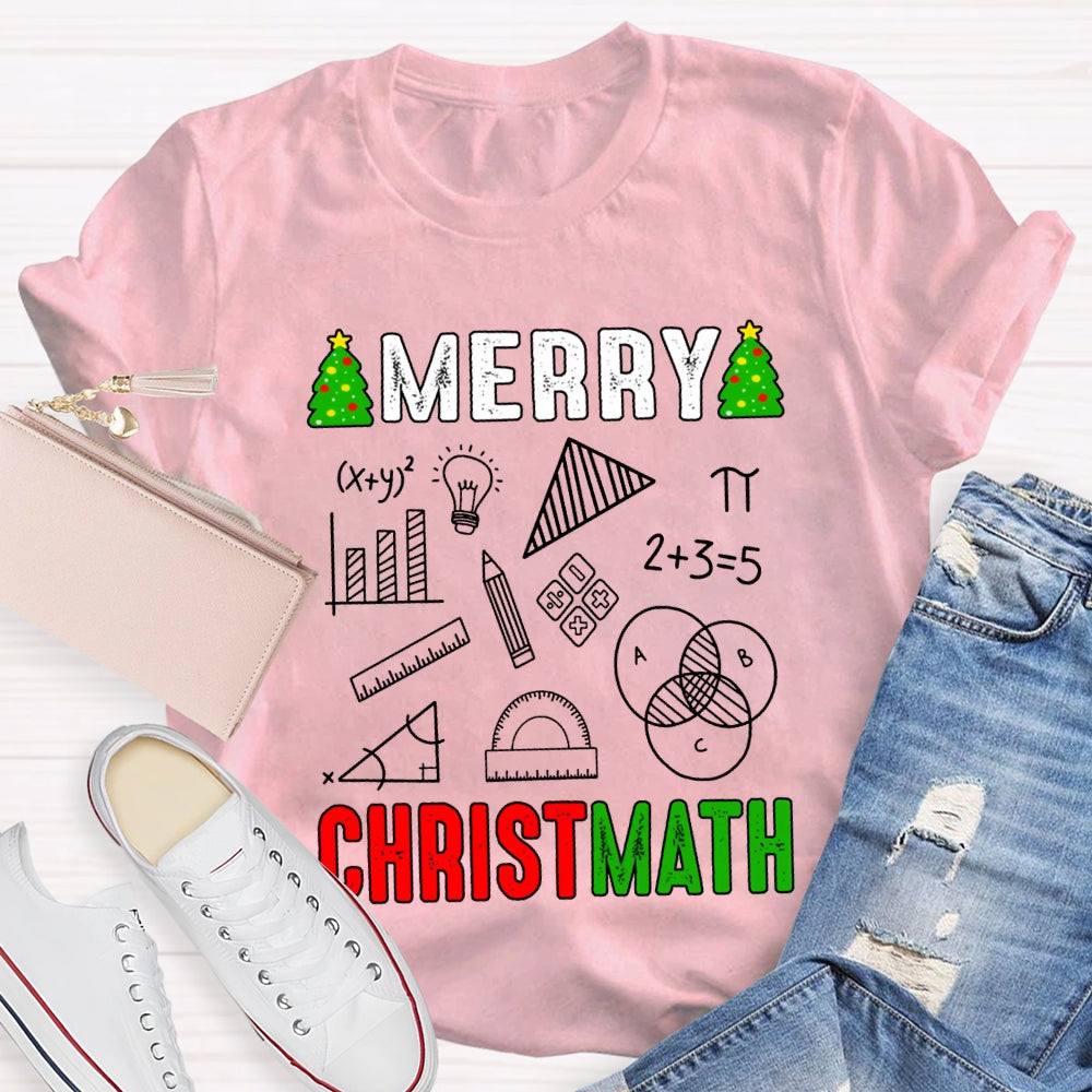 Merry Christmath Merry Christmas And Math Teacher T-shirt