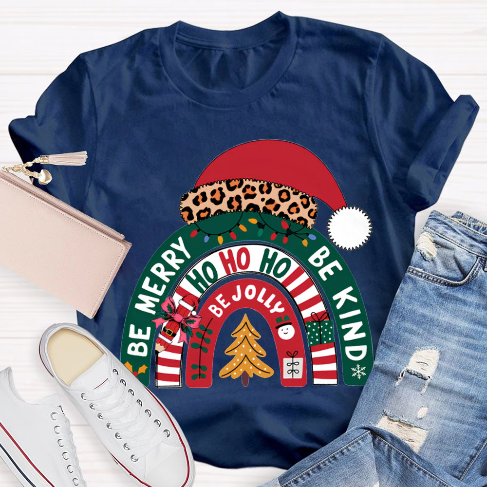 Be Merry Be Jolly Be Kind Santa Hats And Christmas T-shirt