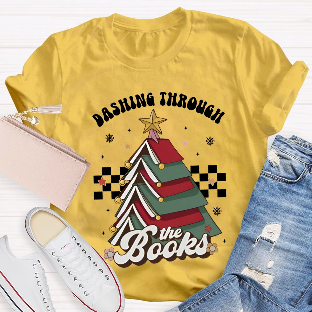 Dashing Through The Books Christmas Tree Books T-shirt
