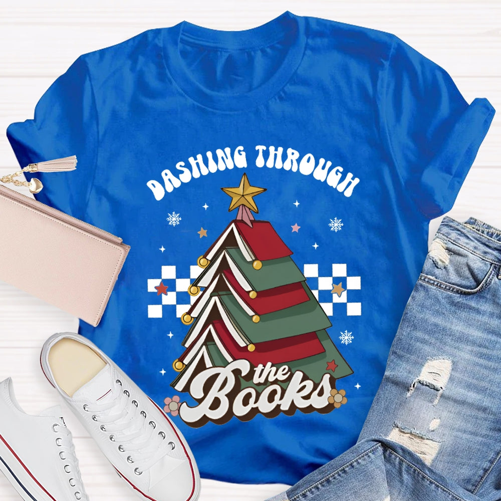 Dashing Through The Books Christmas Tree Books T-shirt