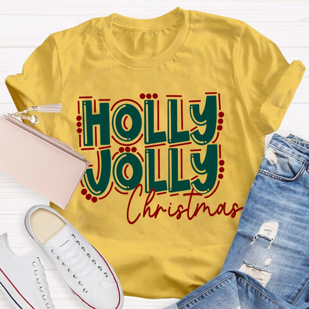 Holly Jolly Christmas Colored Fonts T-shirt