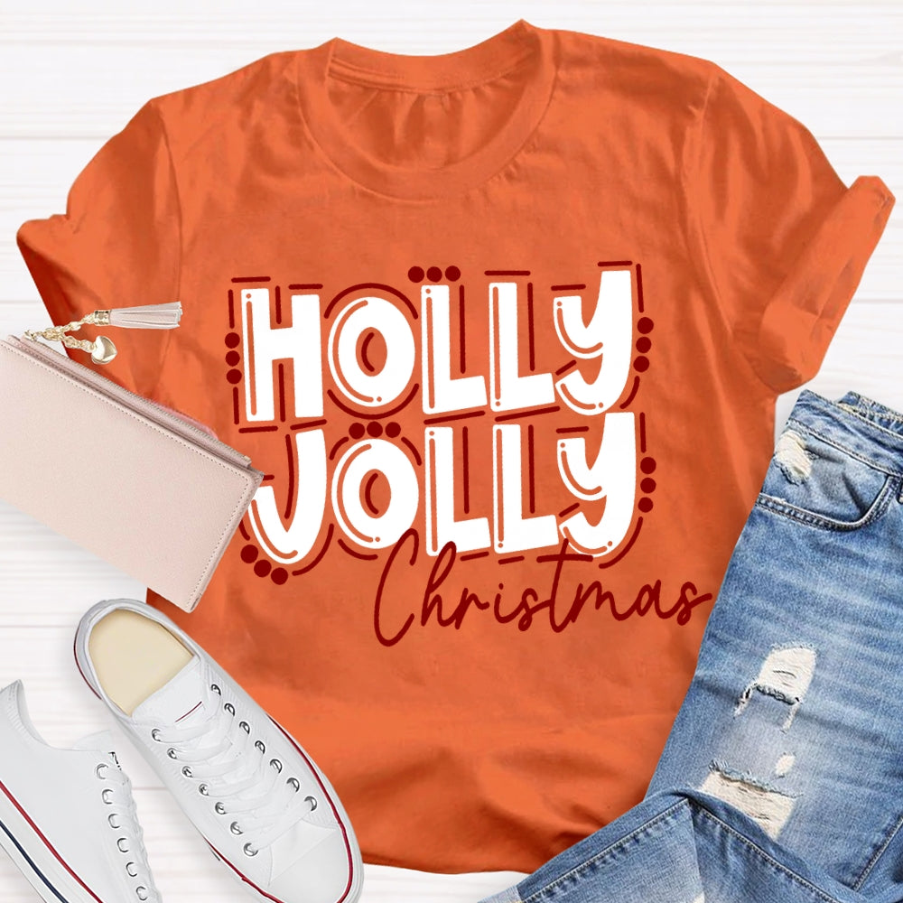 Holly Jolly Christmas Colored Fonts T-shirt