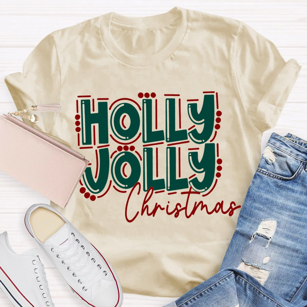 Holly Jolly Christmas Colored Fonts T-shirt