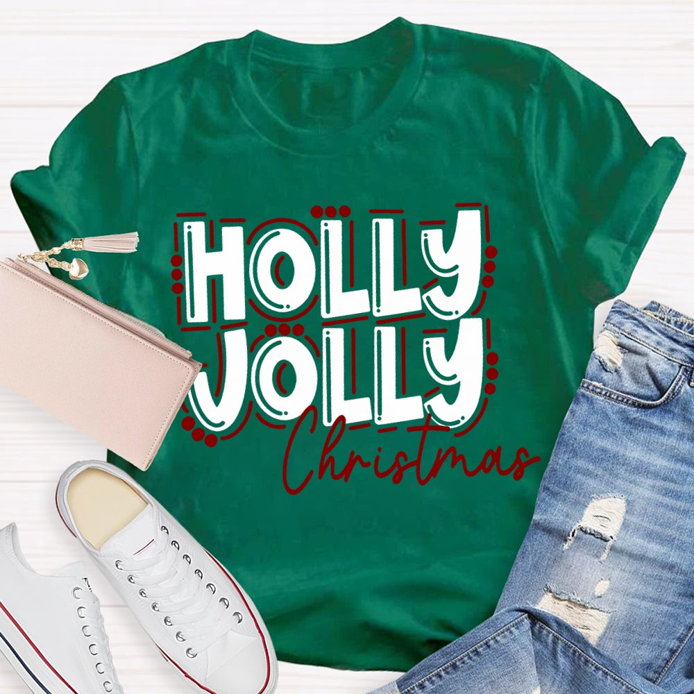 Holly Jolly Christmas Colored Fonts T-shirt