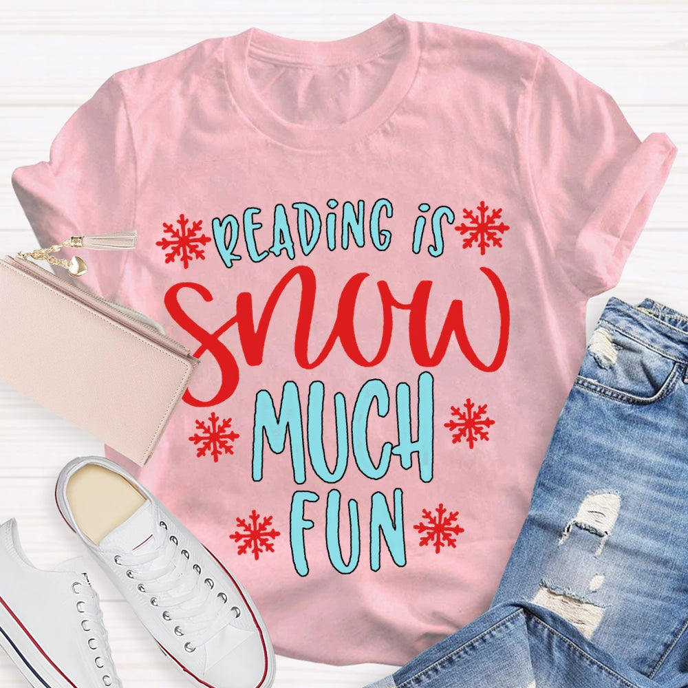 Reading Snow Much Fun Snowflake Christmas T-shirt