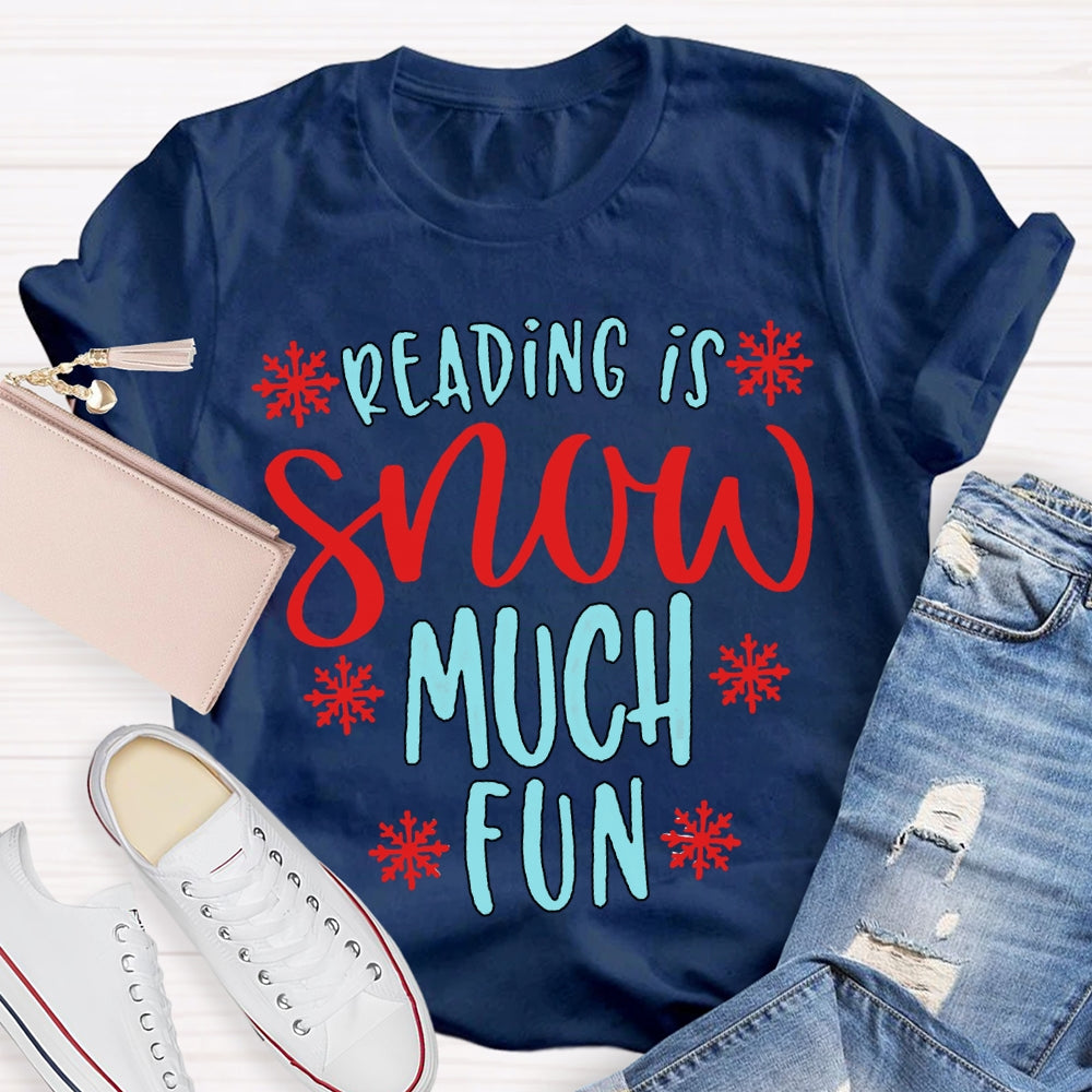 Reading Snow Much Fun Snowflake Christmas T-shirt