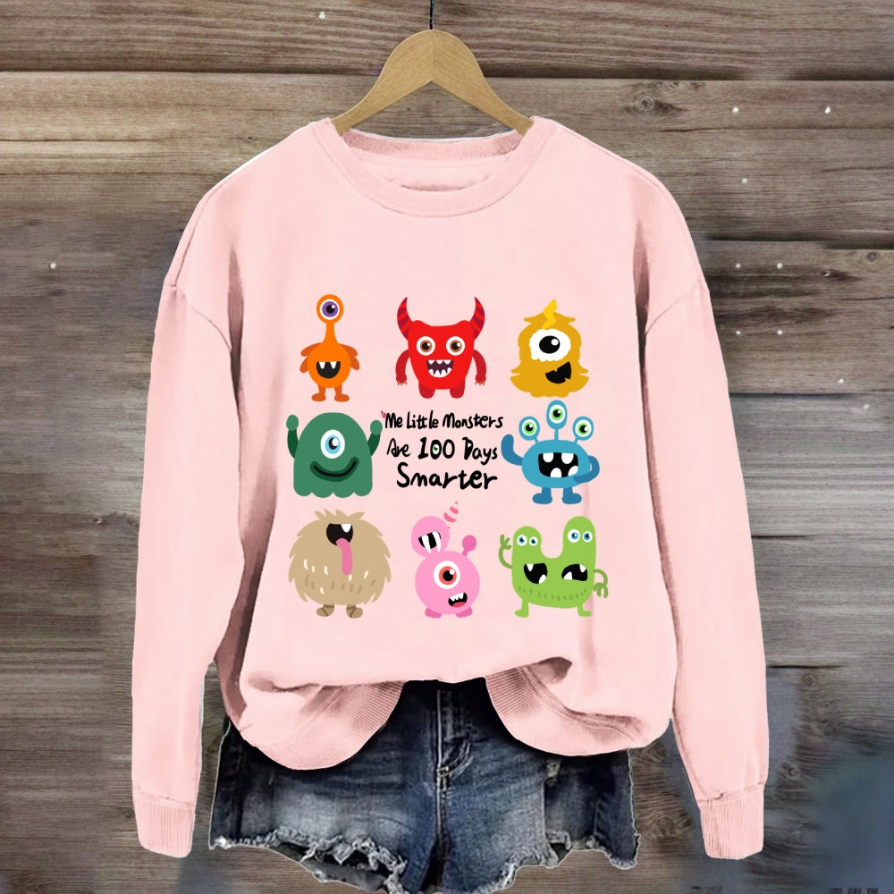 My Little Monsters Are 100 Days Smarter Sweatshirt