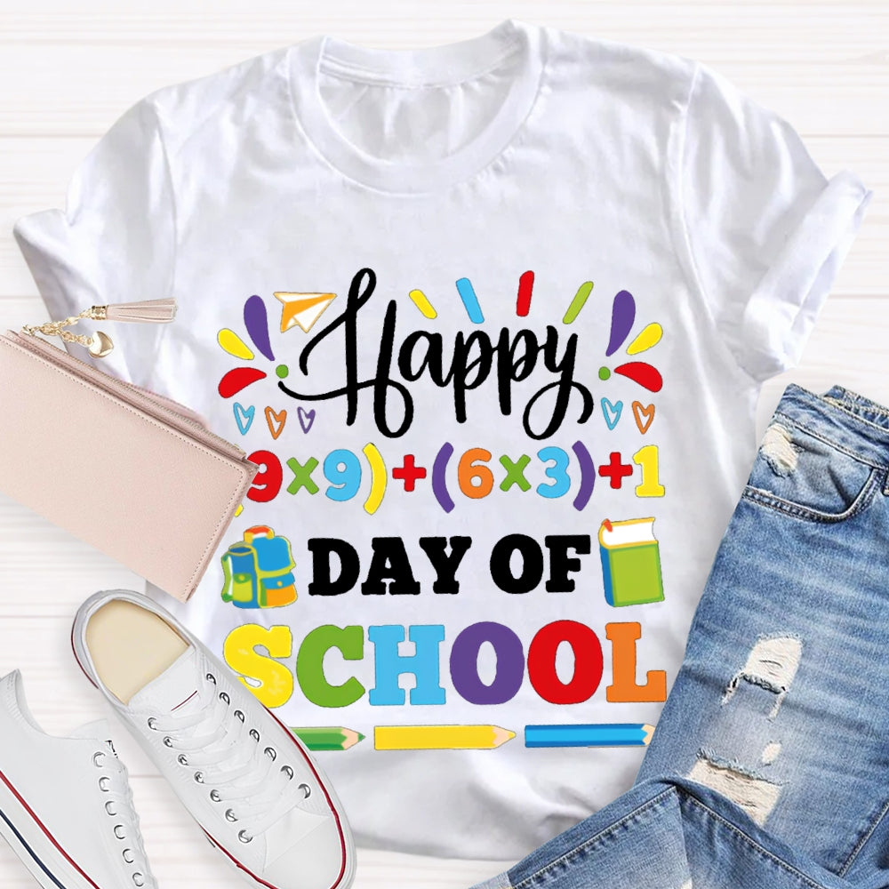 Happy 100 Days Of School Colored Fonts And Pencils T-shirt