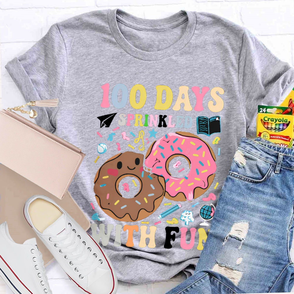 100 Days Sprinkled With Fun Colored Fonts T-shirt