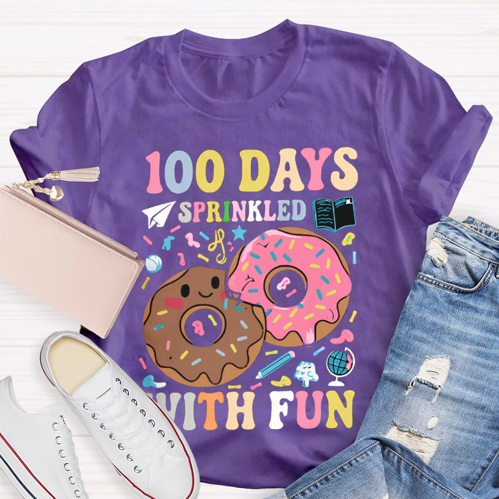 100 Days Sprinkled With Fun Colored Fonts T-shirt