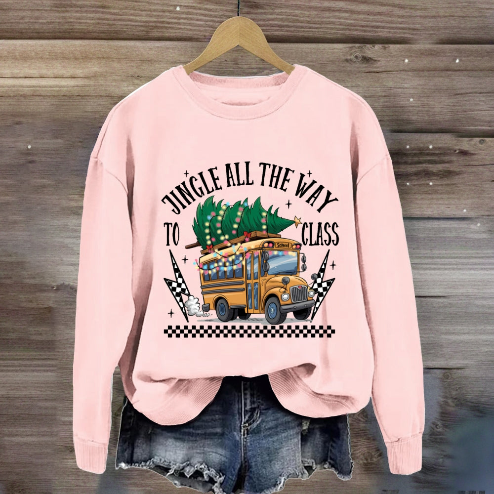 Jingle All The Way To Class School Bus Sweatshirt