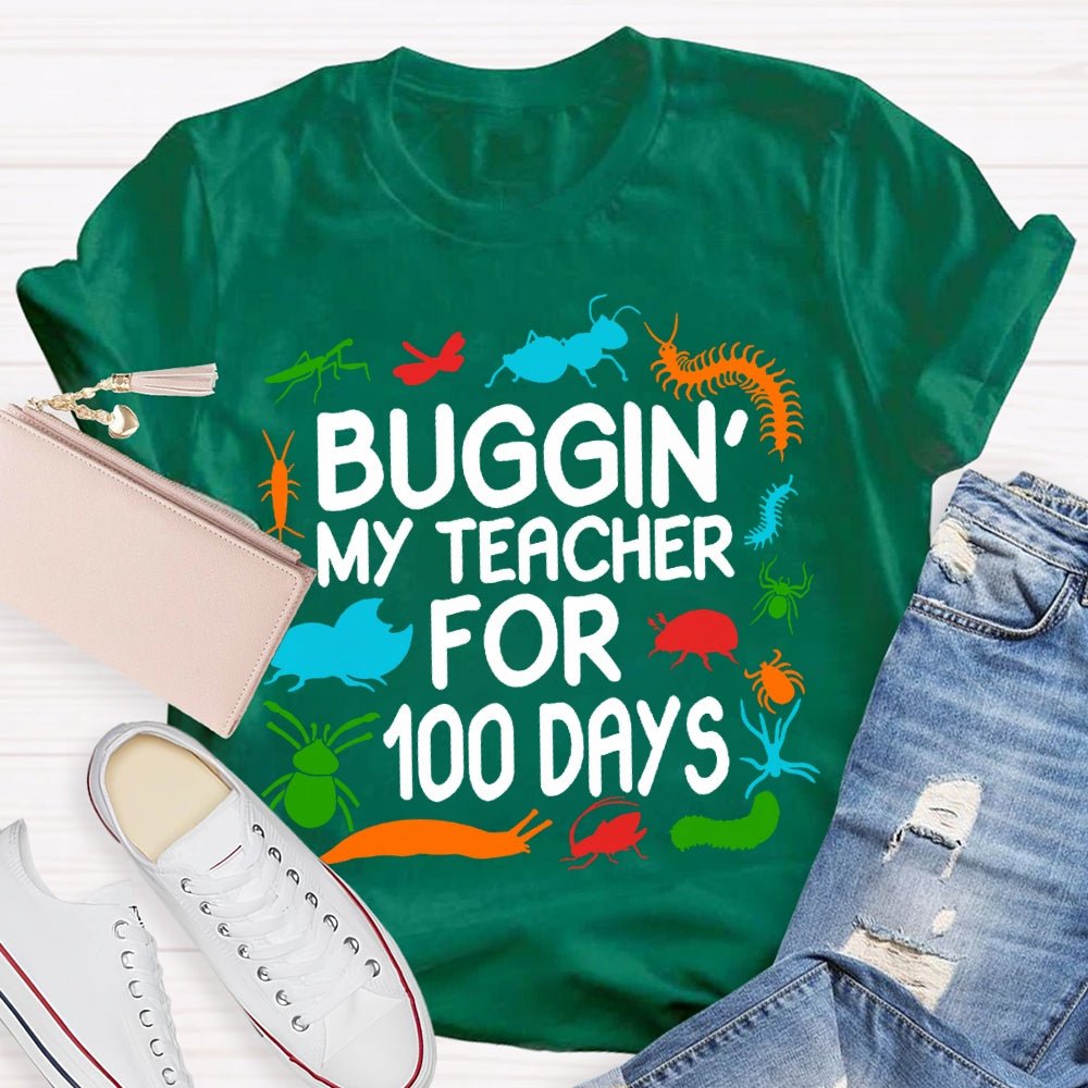 Buggin My Teacher For 100 Days Colorful Animal Prints T-shirt