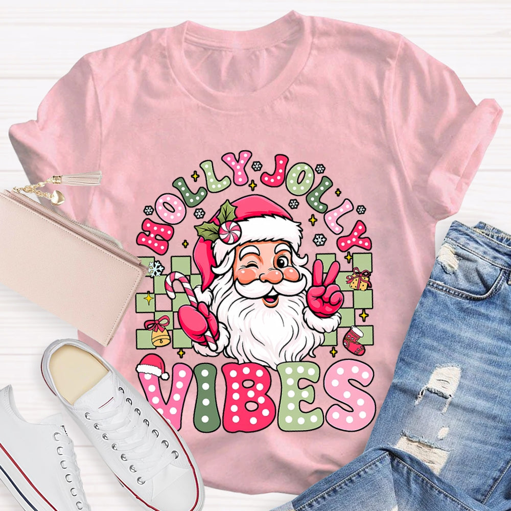 Holly Jolly Vibes Santa Claus T-shirt