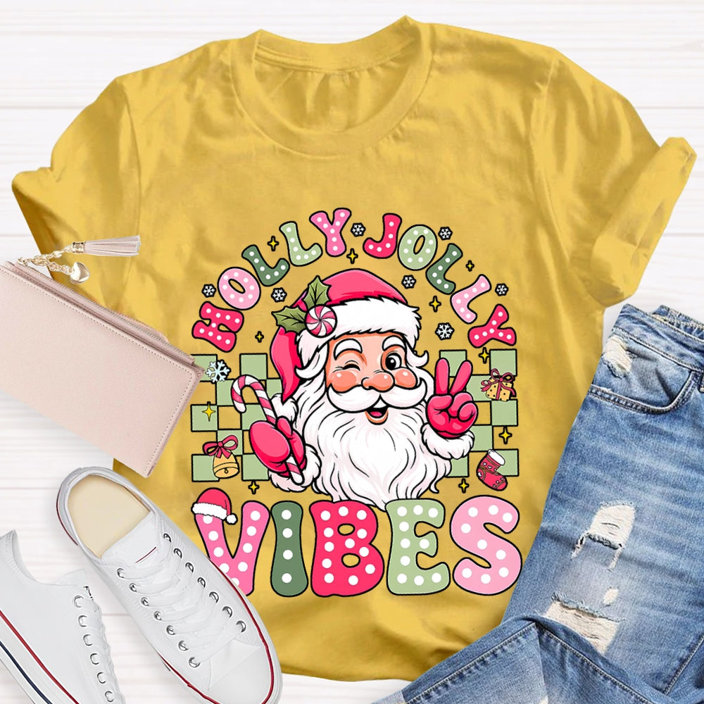 Holly Jolly Vibes Santa Claus T-shirt