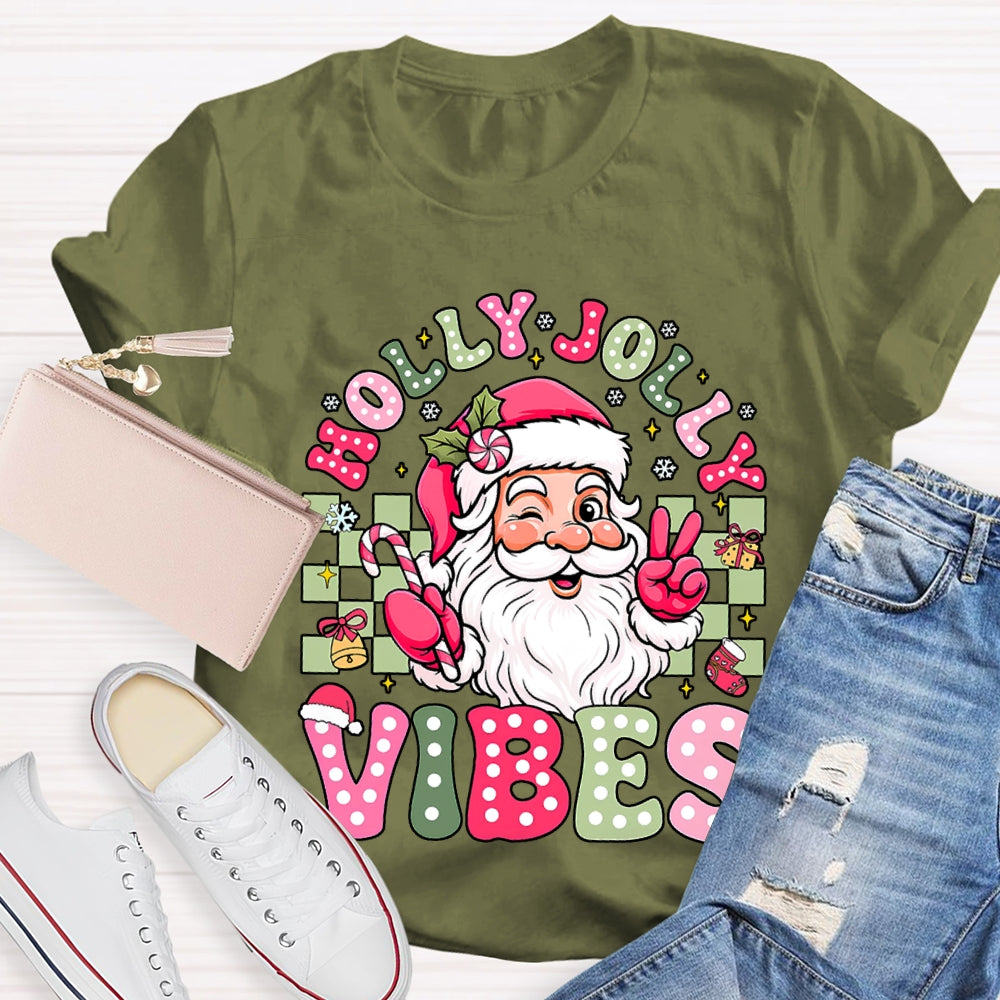 Holly Jolly Vibes Santa Claus T-shirt