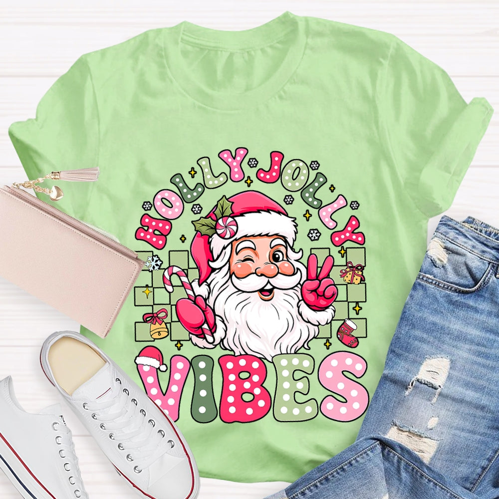 Holly Jolly Vibes Santa Claus T-shirt