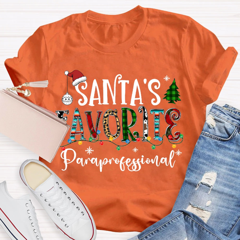 Santa'S Favorite Paraprofessional Christmas Lights And Christmas Vibes Fonts T-shirt