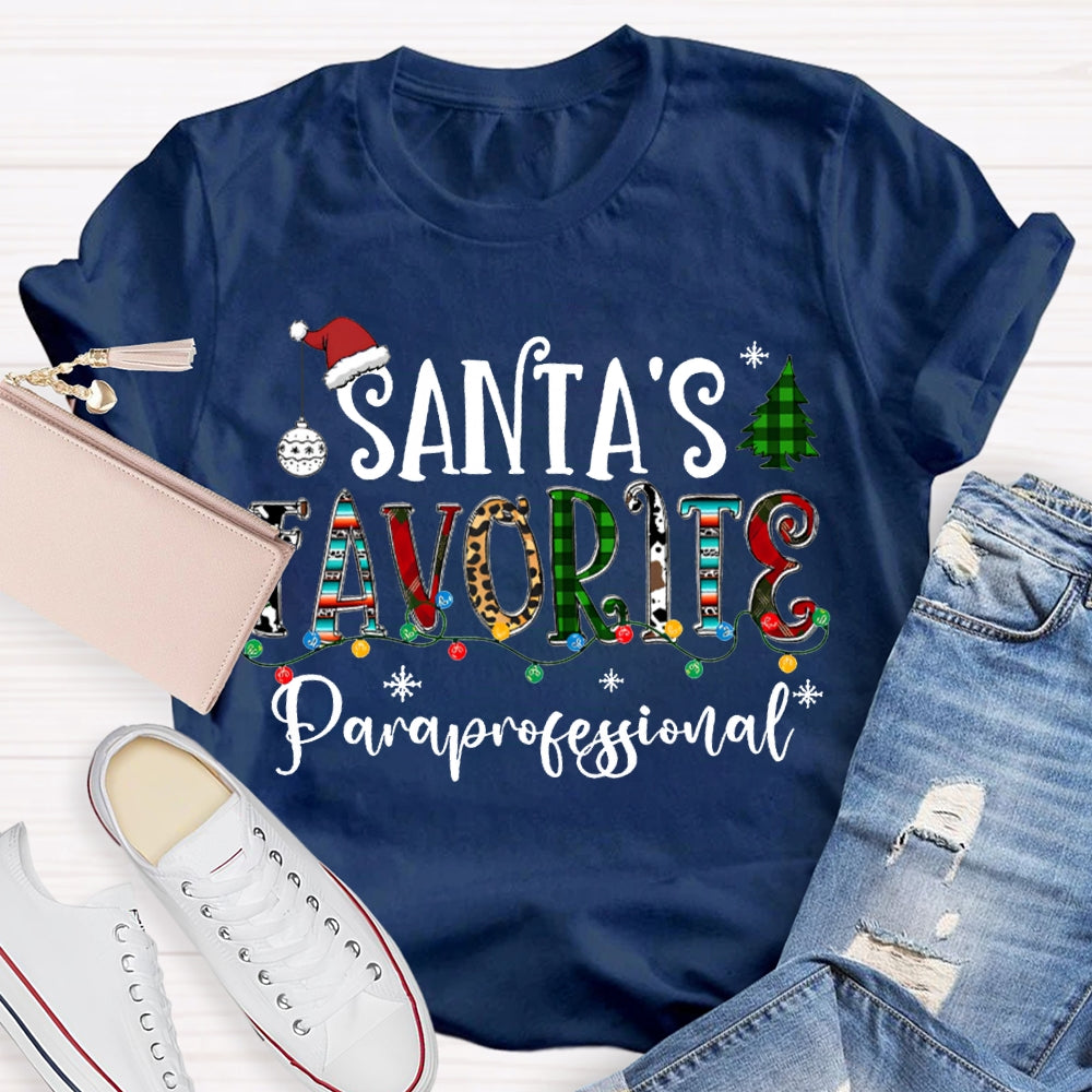 Santa'S Favorite Paraprofessional Christmas Lights And Christmas Vibes Fonts T-shirt