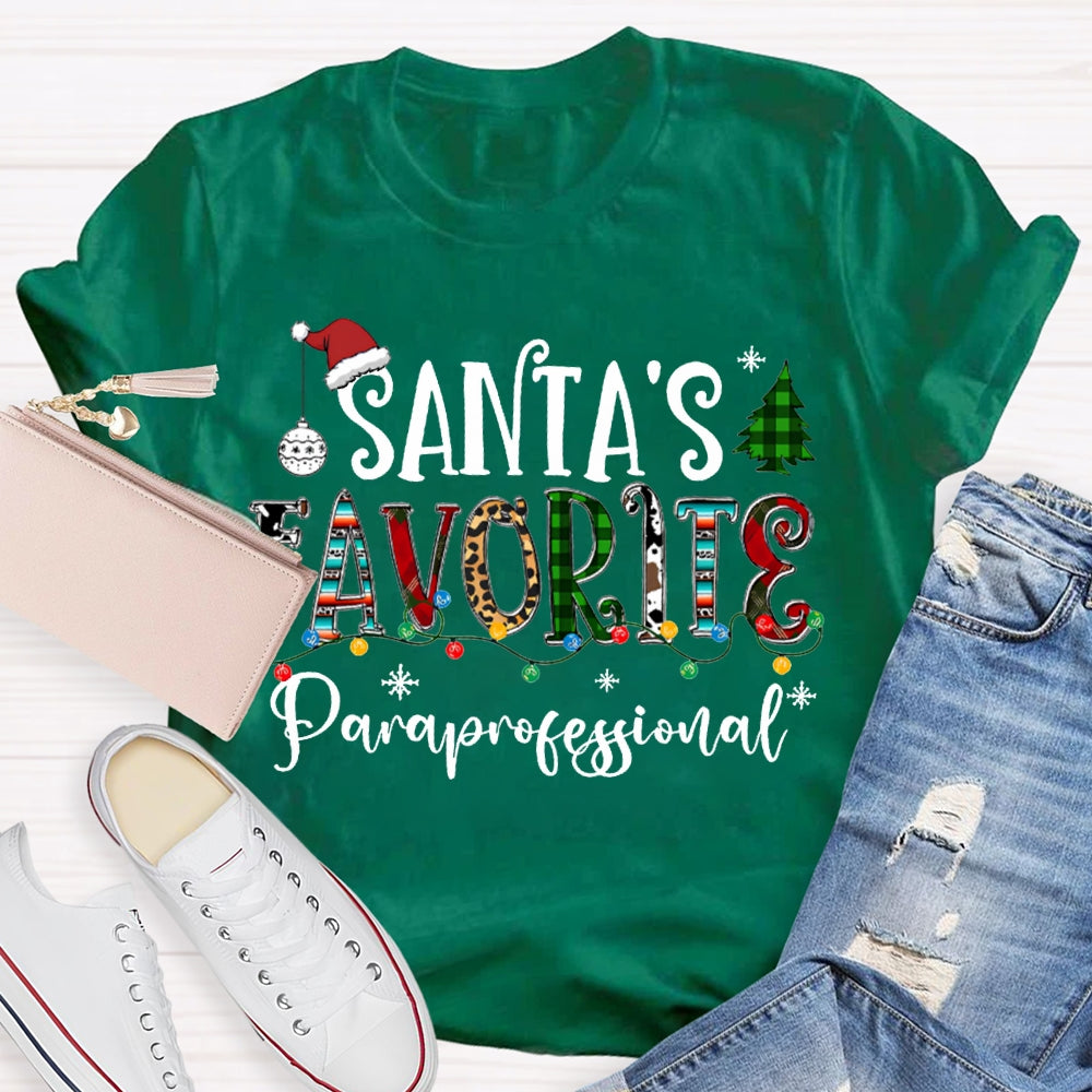 Santa'S Favorite Paraprofessional Christmas Lights And Christmas Vibes Fonts T-shirt