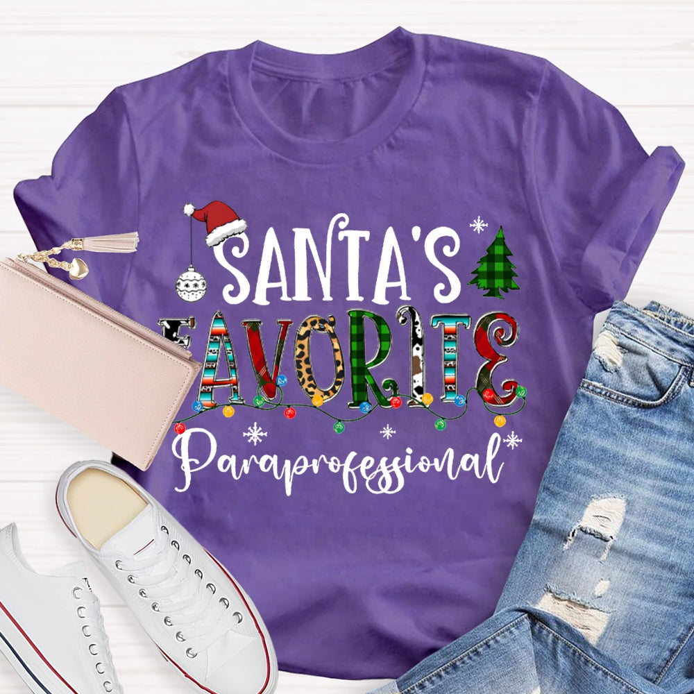 Santa'S Favorite Paraprofessional Christmas Lights And Christmas Vibes Fonts T-shirt