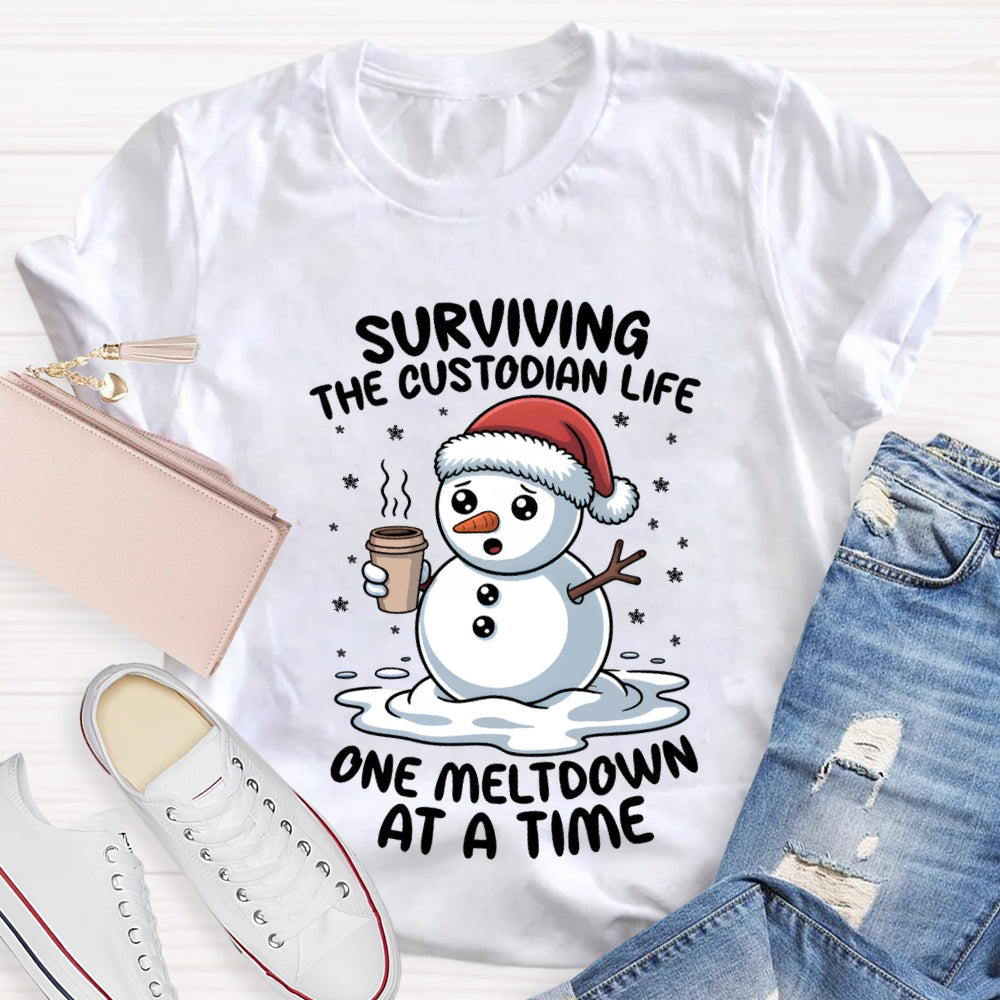 Surviving The Custodian Life One Meltdown At A Time T-shirt