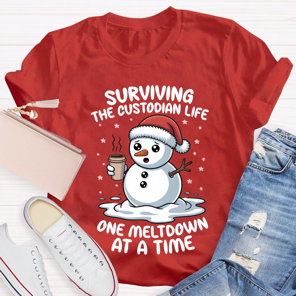 Surviving The Custodian Life One Meltdown At A Time T-shirt