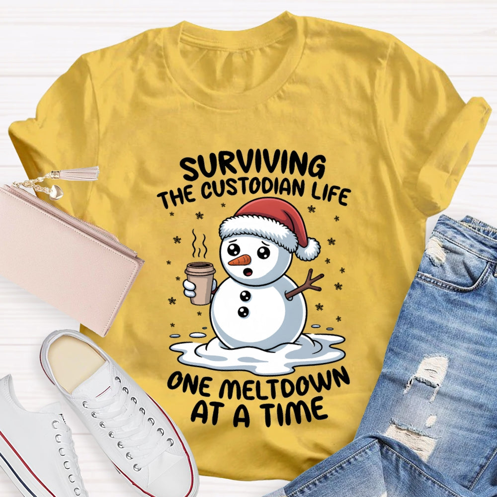 Surviving The Custodian Life One Meltdown At A Time T-shirt